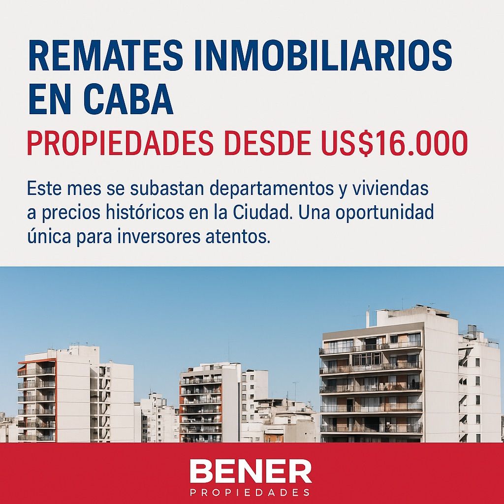 Remates Inmobiliarios en CABA: Propiedades desde USD?16.000