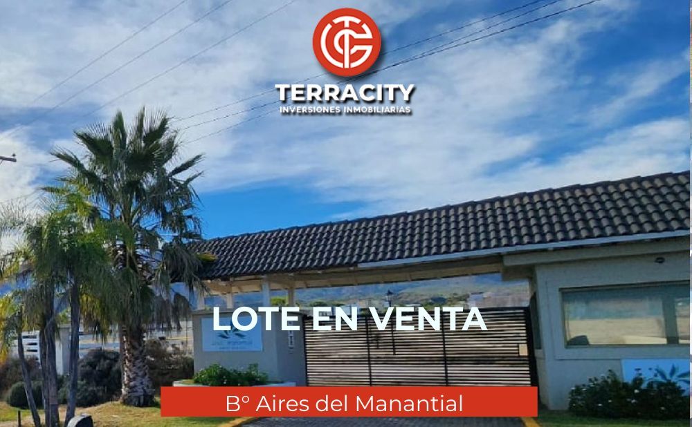 Lote en venta Aires Del Manantial 